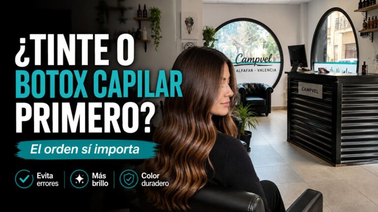 Tinte o bótox capilar primero: tratamiento profesional en Campvel, peluquería de Alfafar, Valencia